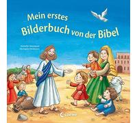 Loewe Vorlesebü Mein erstes Bilderbuch von der Bibel: Bibelge (Copertina rigida)