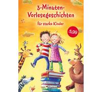 Loewe Vorlesebüc 3-Minuten-Vorlesegeschichten für starke Kin (Copertina rigida)