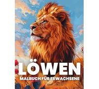 Löwen Malbuch für Erwachsene