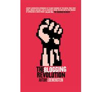 Loewenstein, Antony The Blogging Revolution Book NUOVO