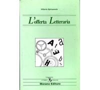 L'offerta letteraria: Narratori italiani del seco