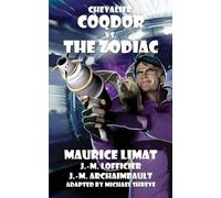 Lofficier Maurice Limat Jean-Michel Archai Chevalier Coqdor vs The (Tascabile)