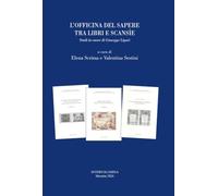 L'officina del sapere tra libri e scansìe. Studi in onore di Giuseppe Lipari