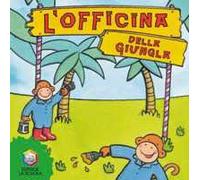 L'officina della giungla. Ediz. illustrata