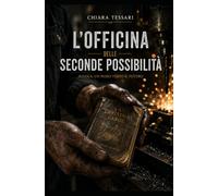 L'officina delle seconde possibilità: Scuola: un passo verso il futuro