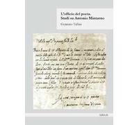 L'officio del poeta. Studi su Antonio Minturno