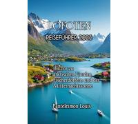 LOFOTEN REISEFÜHRER 2025