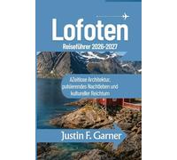 Lofoten Reiseführer 2026-2027