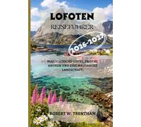 LOFOTEN Reiseführer 2026-2027