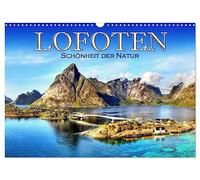 Lofoten, Schönheit der Natur (Wandkalender 2026 DIN A3 quer), CALVENDO Monatskalender: Lassen Sie sich von diesen wunderschönen Bildern inspirieren ... diesen wunderbaren Touristenort zu besuchen.