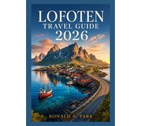 LOFOTEN TRAVEL GUIDE 2026