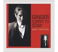 Lofstrom, Mary - Ginger Comes To Stay