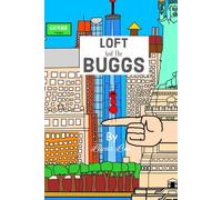 LOFT and The Buggs