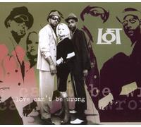 Loft - Love Can'T Be Wrong