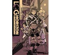 Log Horizon, Vol. 3 (Light Novel): Game's End, Part 1 by Mamare Touno