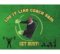 Log It Like Coach Sam: "Get Busy" - Coach Sam Cozy Corner Tribute Logbook - even Coach had No Time To Waste! 110 pages for Teens to Seniors