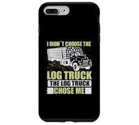 Log Truck Chose Me Log Truck Driver Accessories Driving Custodia per iPhone 7 Plus/8 Plus