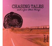 Logan and Nathan - Chasing Tales And a Few Other Things - CD - K72z
