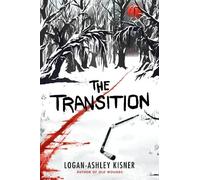Logan-Ashley Kisner The Transition (Copertina rigida)