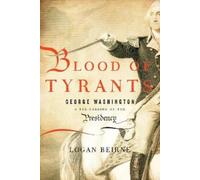 Logan Beirne Blood of Tyrants (Copertina rigida)