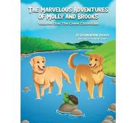 Logan Irwin Tucker The Marvelous Adventures of Molly and Brooks (Tascabile)