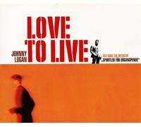 Logan,Johnny - Love to live [Single-CD]