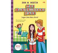 Logan Likes Mary Anne!: Volume 10