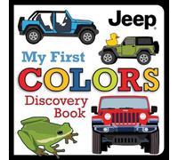 Logan Powell Jeep® My First Colors Discovery Book (Libro di cartone)