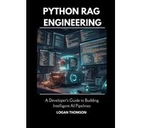 Logan Thomson Python RAG Engineering (Tascabile)