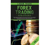 Logan Trade Forex Trading Strategies (Copertina rigida) Forex