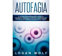 Logan Wolf Autofagia (Tascabile)