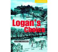 Logan's Choice Level 2 (Cambridge English Readers) by Richard MacAndrew (2000-12-07)