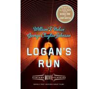 George Clayton Johnson William F. Nolan Logan's Run (Tascabile)