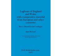 Logboats of England and Wales Part I