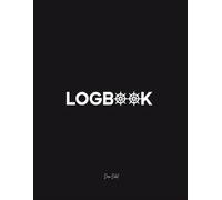 Logbook: Large Print, 5 Column Layout, Numbered Pages, Spacious Rows | Black Cover, Simple & Functional Notebook for Tracking, Logging, and Recording