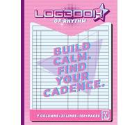 Logbook of Rhythm: Soft Pink Tracker Journal for Mood, Flow, Wellness, Sleep, Cycles & Creative Cadence • 7 Columns × 31 Lines • Aesthetic Retro Grid for Calm, Balance & Daily Rituals