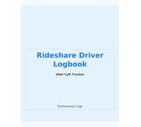 Logbook Rideshare: Rideshare: Mileage, Income & Expense Tracker for Uber & Lyft Drivers
