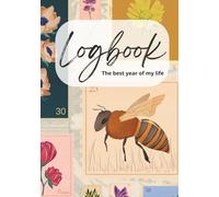 Logbook: The best year of my life
