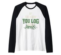 Logger Humor Logging Identity Logger Sono Un Regalo Diverso Maglia con Maniche Raglan