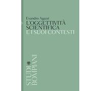 L'oggettività scientifica e i suoi contesti