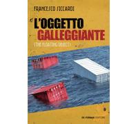 L' oggetto galleggiante (the floating object)
