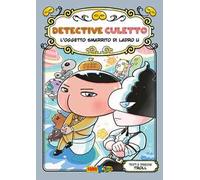 L'oggetto smarrito di ladro U. Detective Culetto. Vol. 13