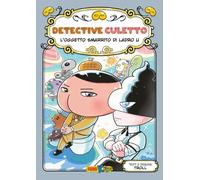 L'oggetto smarrito di ladro U. Detective Culetto (Vol. 13)