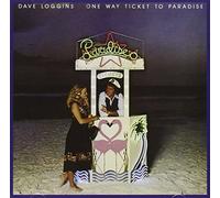 Loggins Dave - One Way Ticket To Paradise