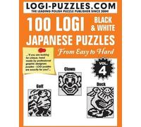 LOGI Puzzles Andrzej Baran Urszula Marcini 100 LOGI Black & White Ja (Tascabile)