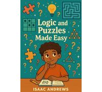 Logic and Puzzles Made Easy