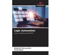 Logic Automation: Volume 1: Modeling with GRAFCET