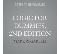 Logic for Dummies, 2nd Edition