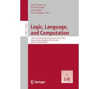 Logic, Language, and Computation: 14th International Tbilisi Symposium, TbiLLC 2023, Telavi, Georgia, September 18-22, 2023, Revised Selected Papers