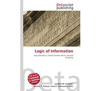 Logic of Information: Sign (semiotics), Charles Sanders Peirce, Harvard University